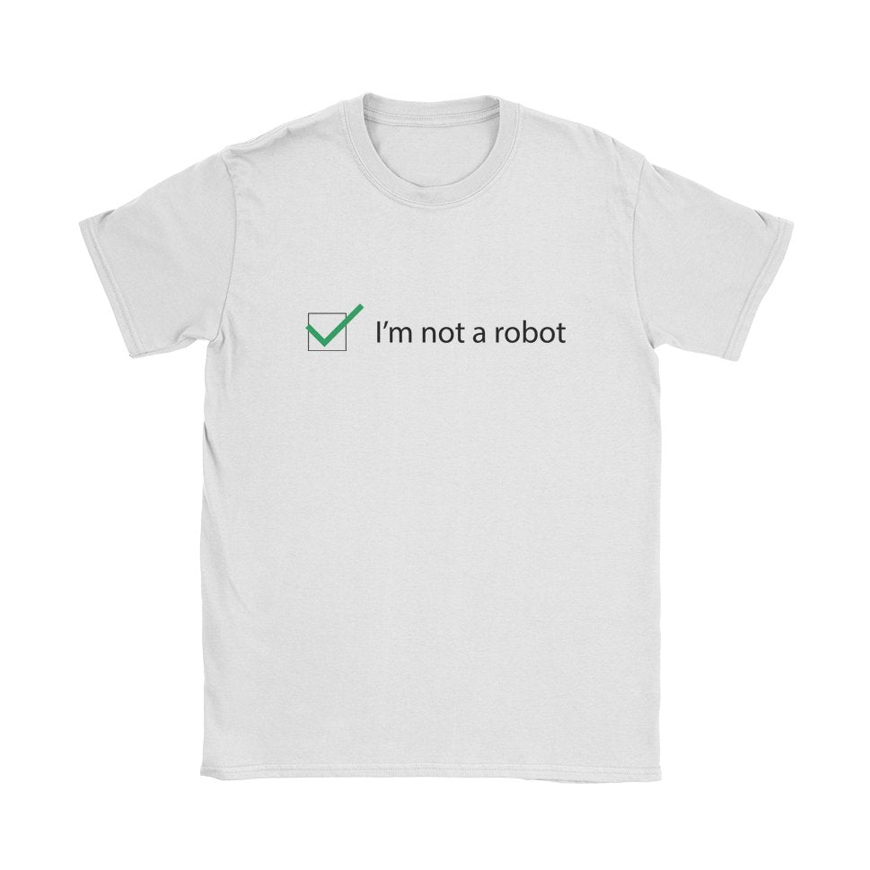 I'm not a robot T-Shirt - Black Cat MFG -