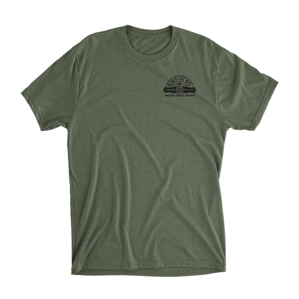 Never Back Down T-Shirt - Black Cat MFG - T-Shirt