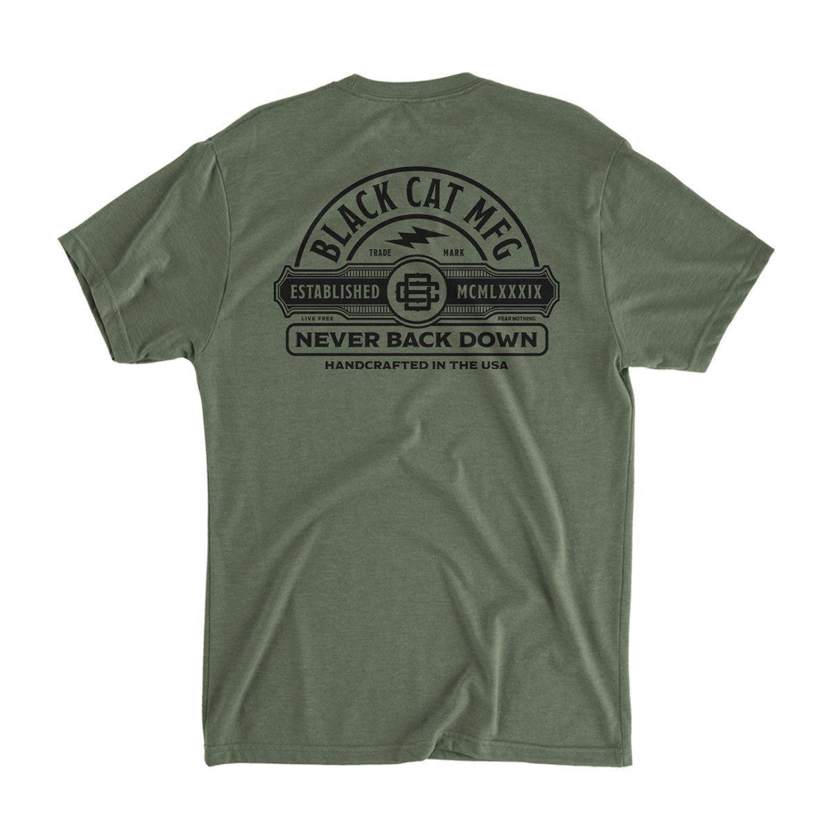 Never Back Down T-Shirt - Black Cat MFG - T-Shirt